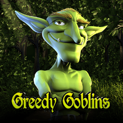 Greedy Goblins