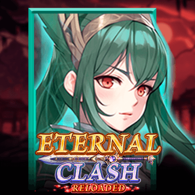 Eternal Clash Reloaded