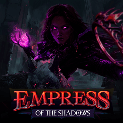 Empress of the Shadow