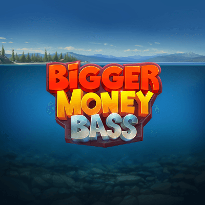 Bigger Money Bass