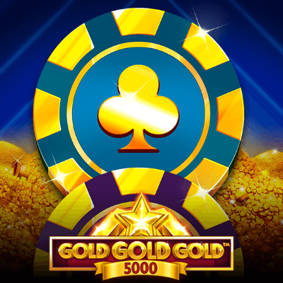 Gold Gold Gold 5000