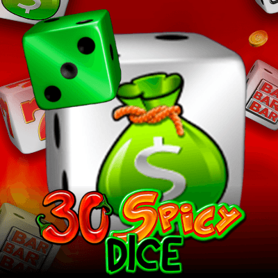 30 Spicy Dice