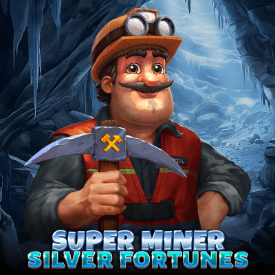 Super Miner - Silver Fortunes