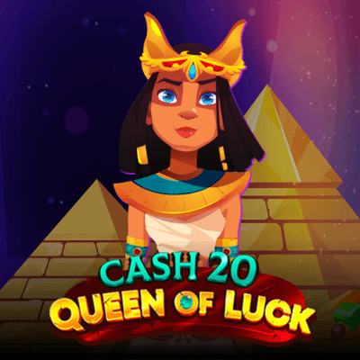 Cash 20 Queen of Luck