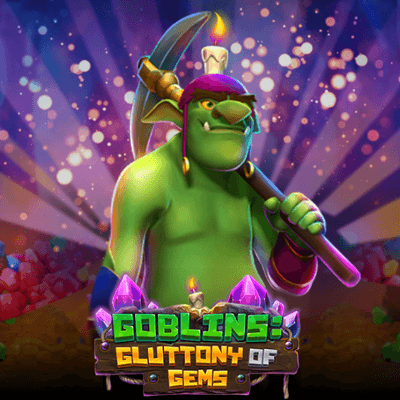 Goblins: Gluttony of Gems