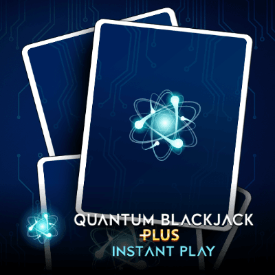 Quantum BJ Plus Instant Play