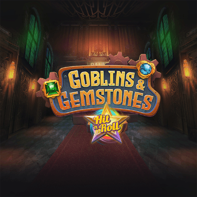 Goblins and Gemstones : Hit N Roll