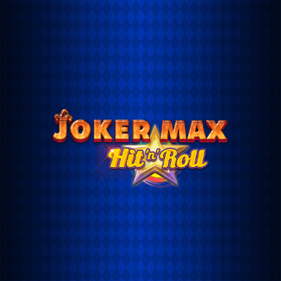 Joker Max Hit N Roll