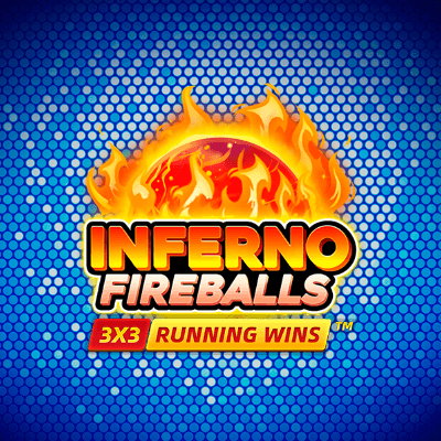 Inferno Fireballs: Running Wins 3X3